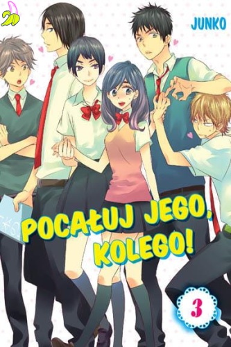 GayManga Pocałuj jego, kolego!tom 03