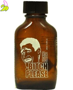 BITCH PLEASE Fucking Strong 25ml (PE)