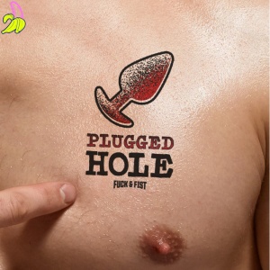 Fck&Fst Plugged Hole - Tymczasowy Tatuaż Fetish BDSM 9 × 6 cm
