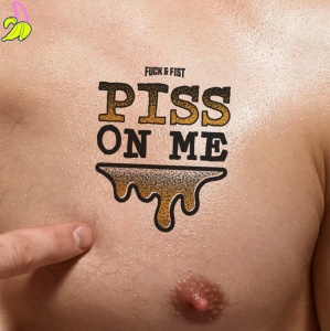 Fck&Fst Piss on Me - Tatuaż Tymczasowy Fetish Uro 8,5 × 7 cm